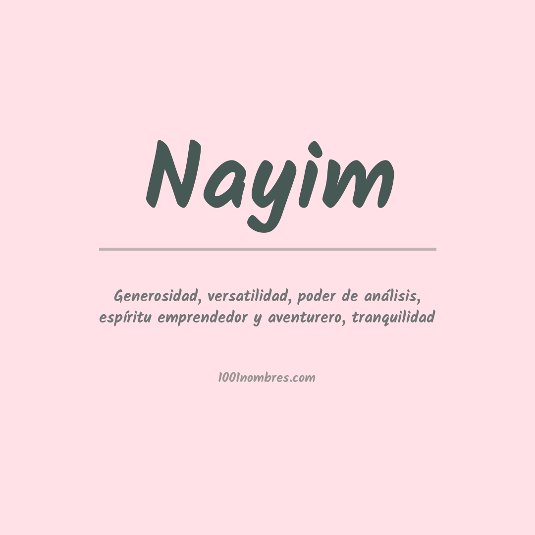 Significado del nombre Nayim