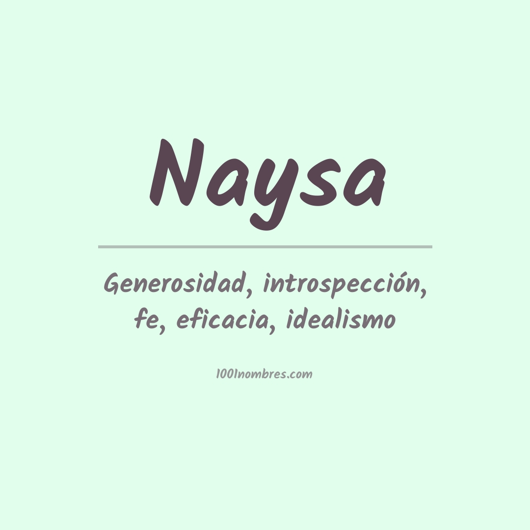 Significado del nombre Naysa