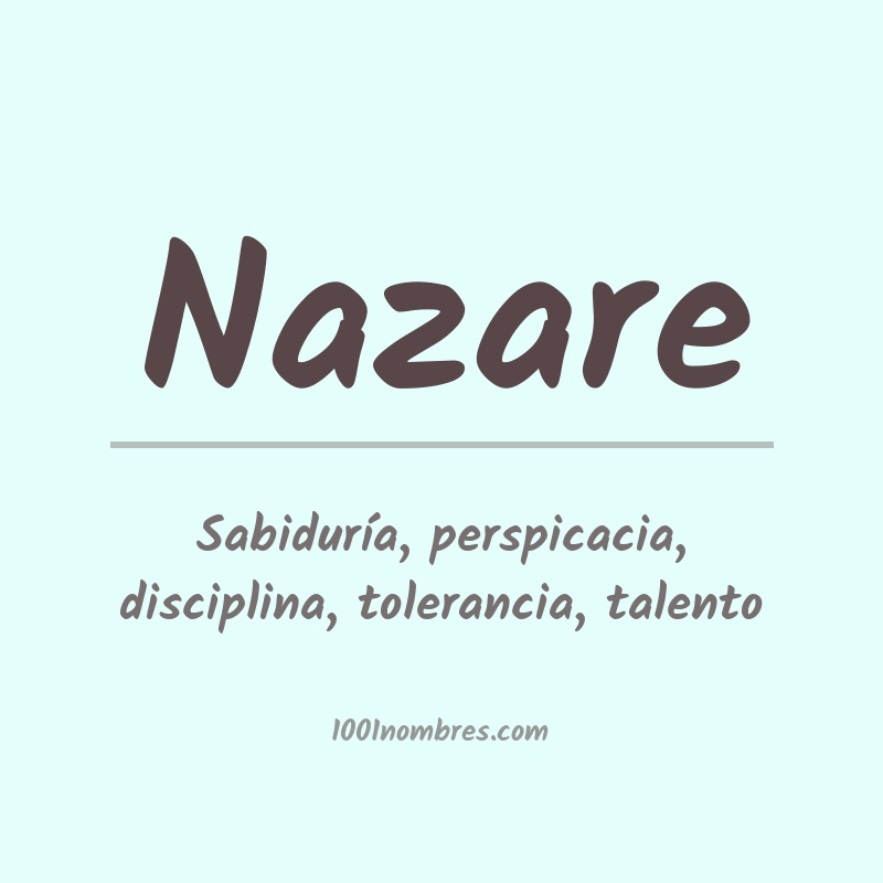 Significado del nombre Nazare