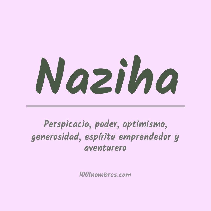 Significado del nombre Naziha