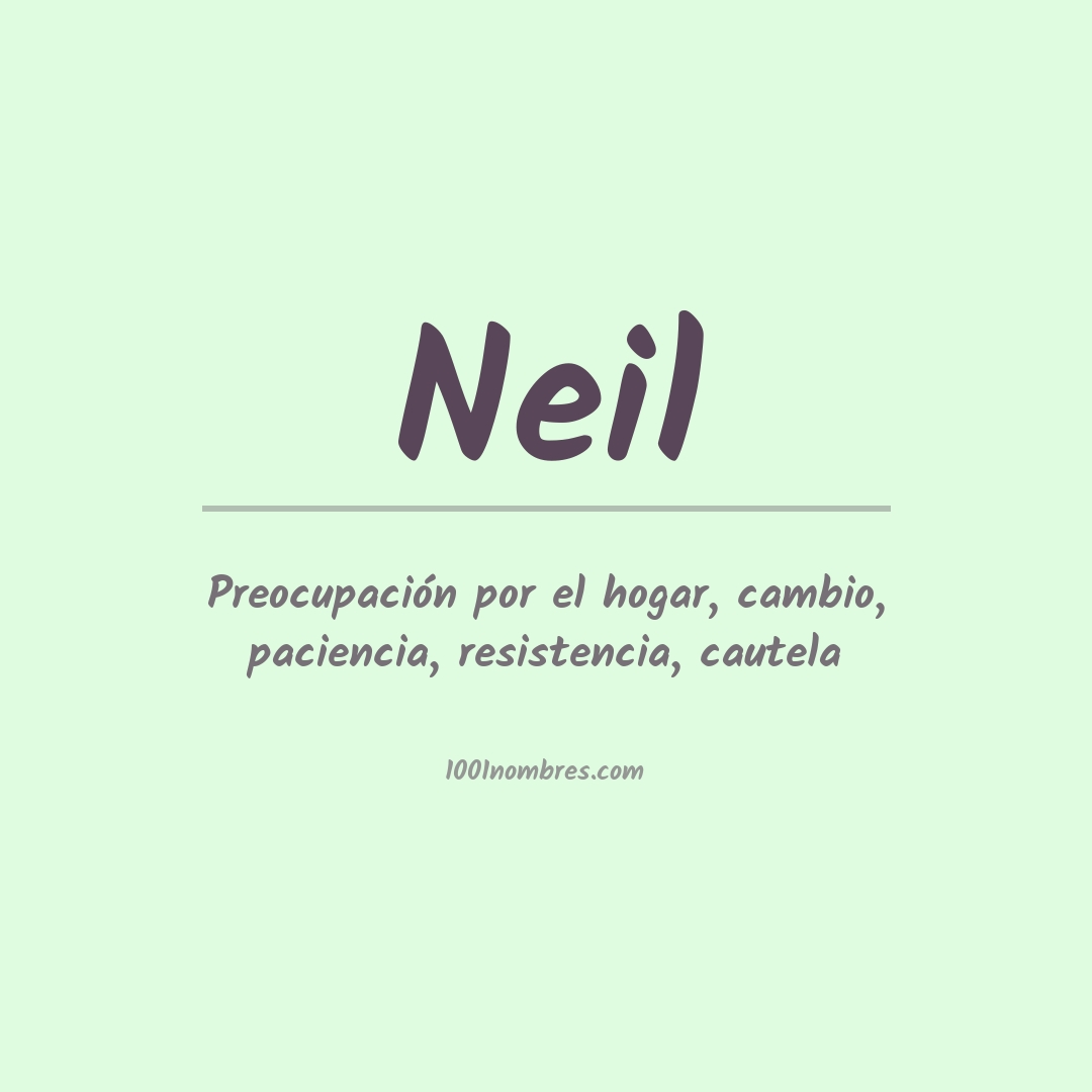 Significado del nombre Neil