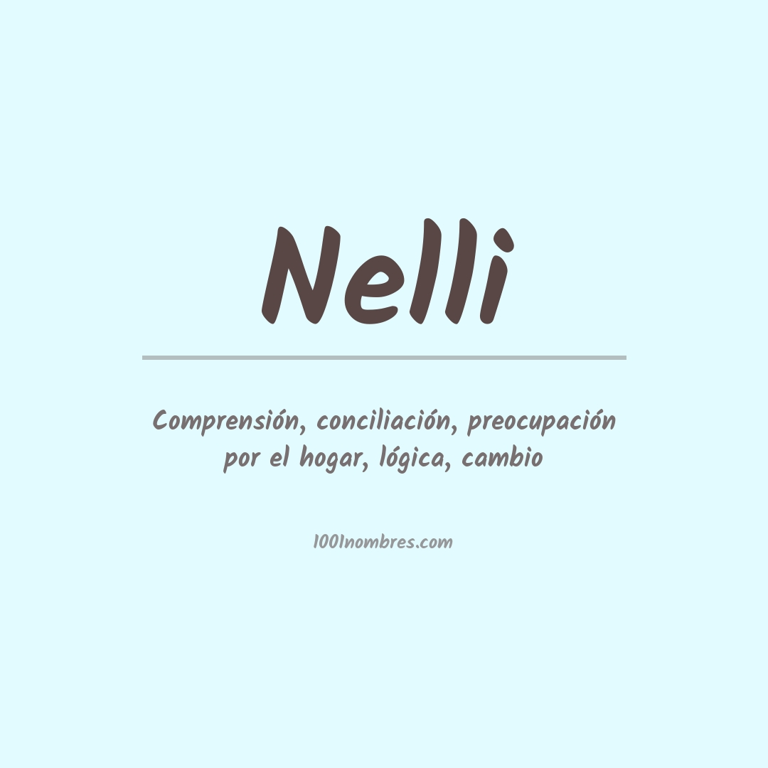 Significado del nombre Nelli