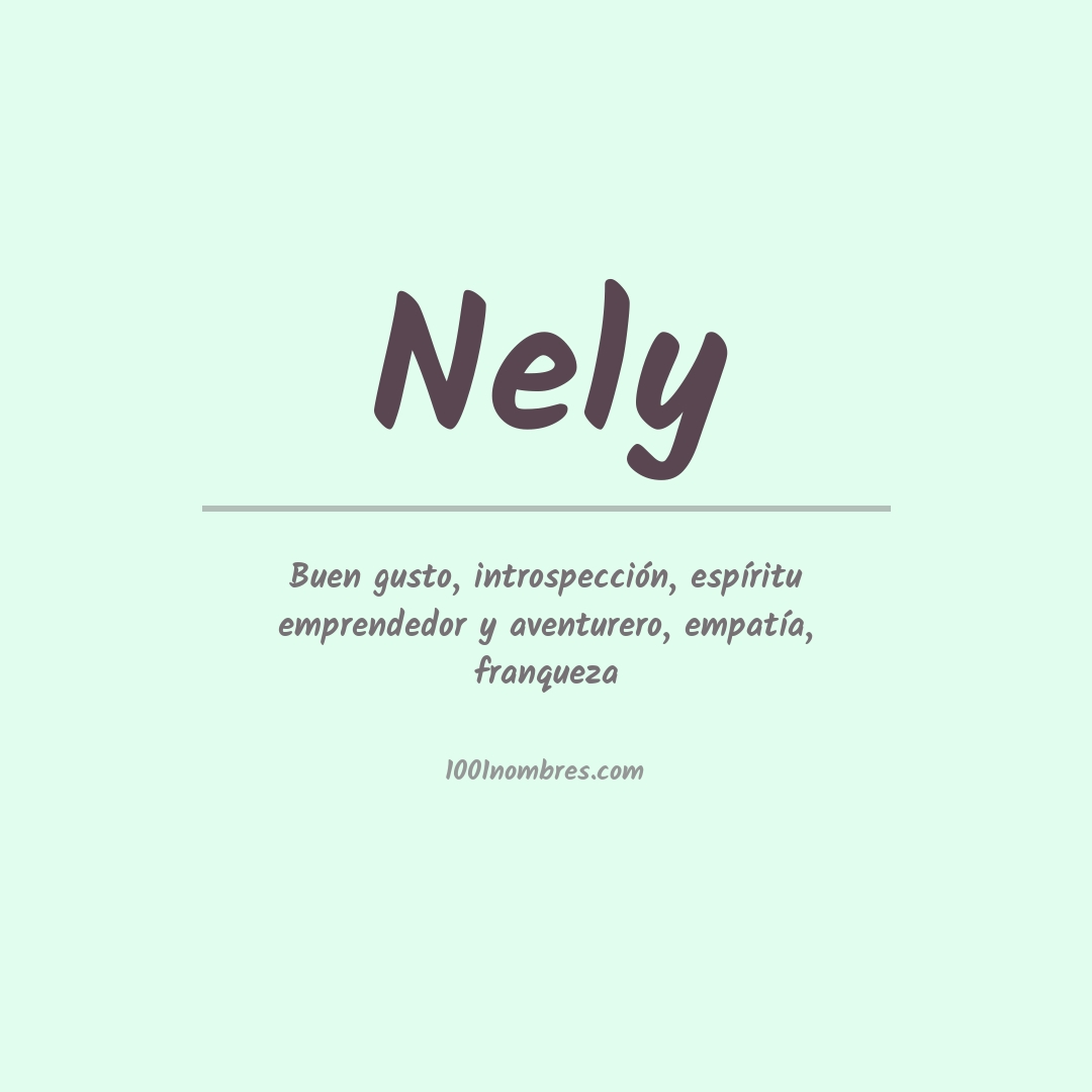 Significado del nombre Nely