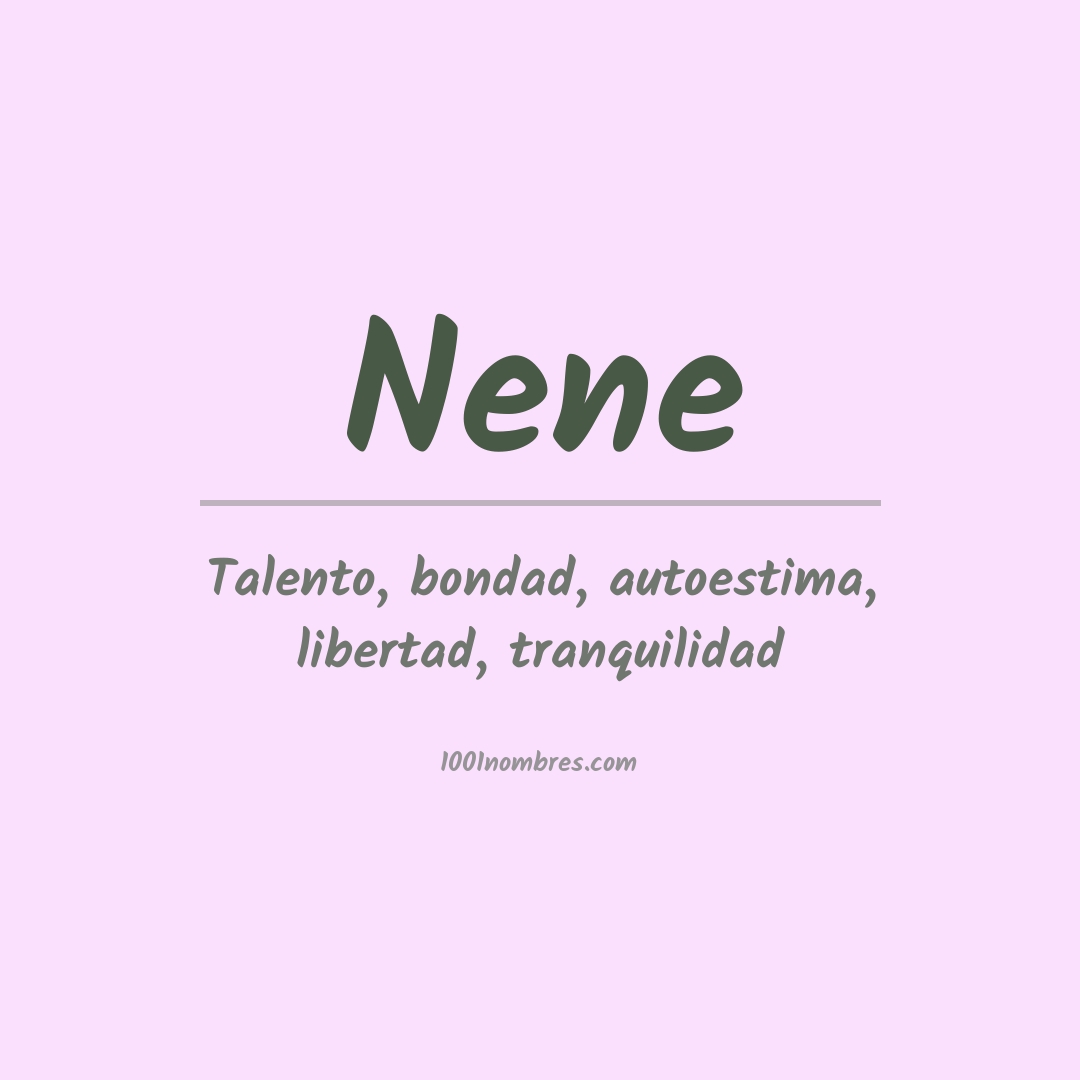 Significado del nombre Nene Significado del nombre Nene