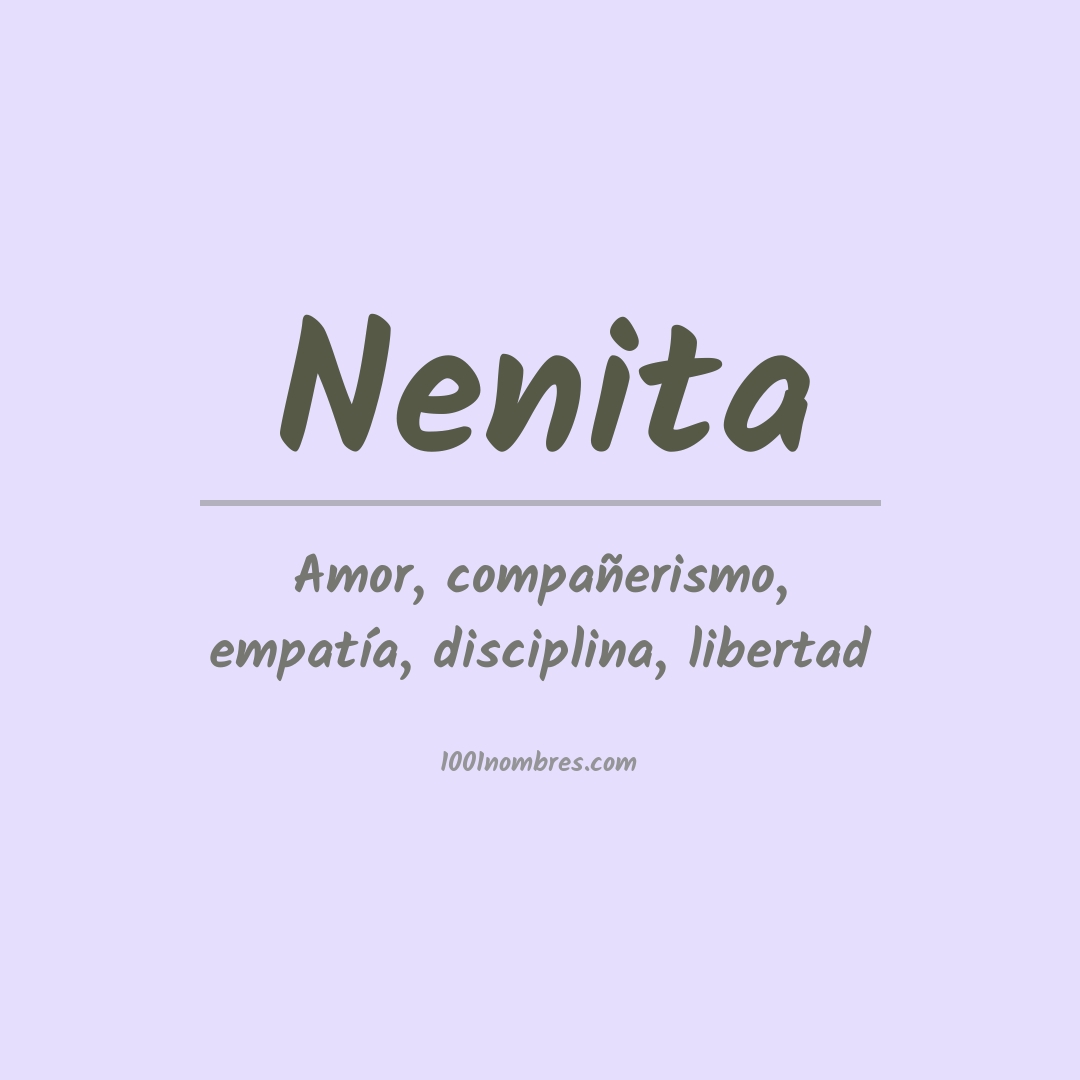 Significado del nombre Nenita Significado del nombre Nenita