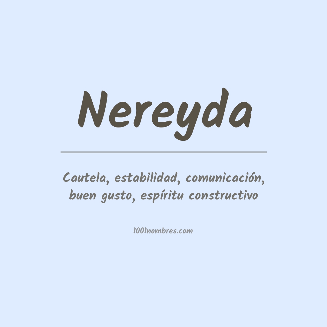 Significado del nombre Nereyda