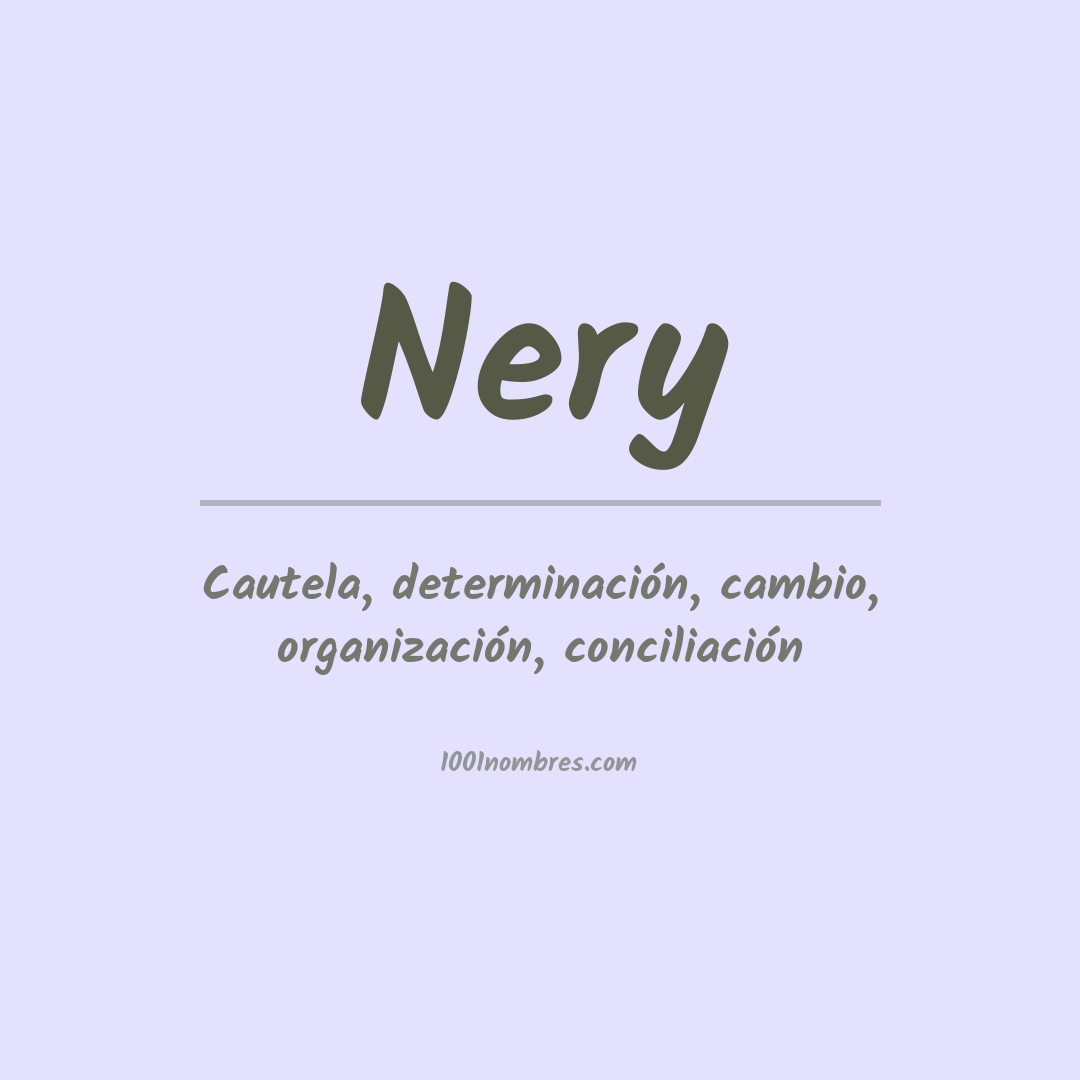Significado del nombre Nery