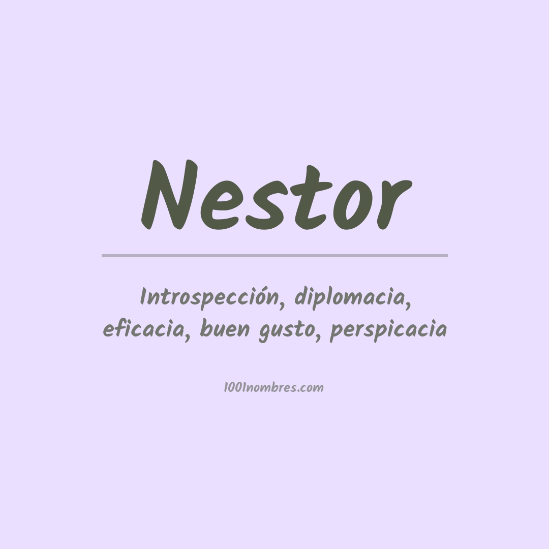 Significado del nombre Nestor