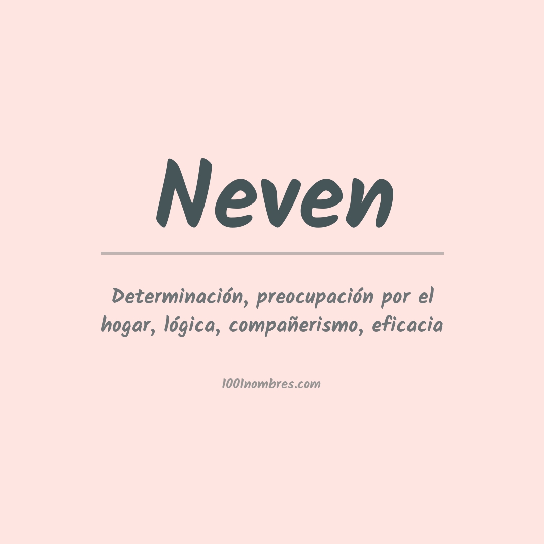 Significado del nombre Neven Significado del nombre Neven