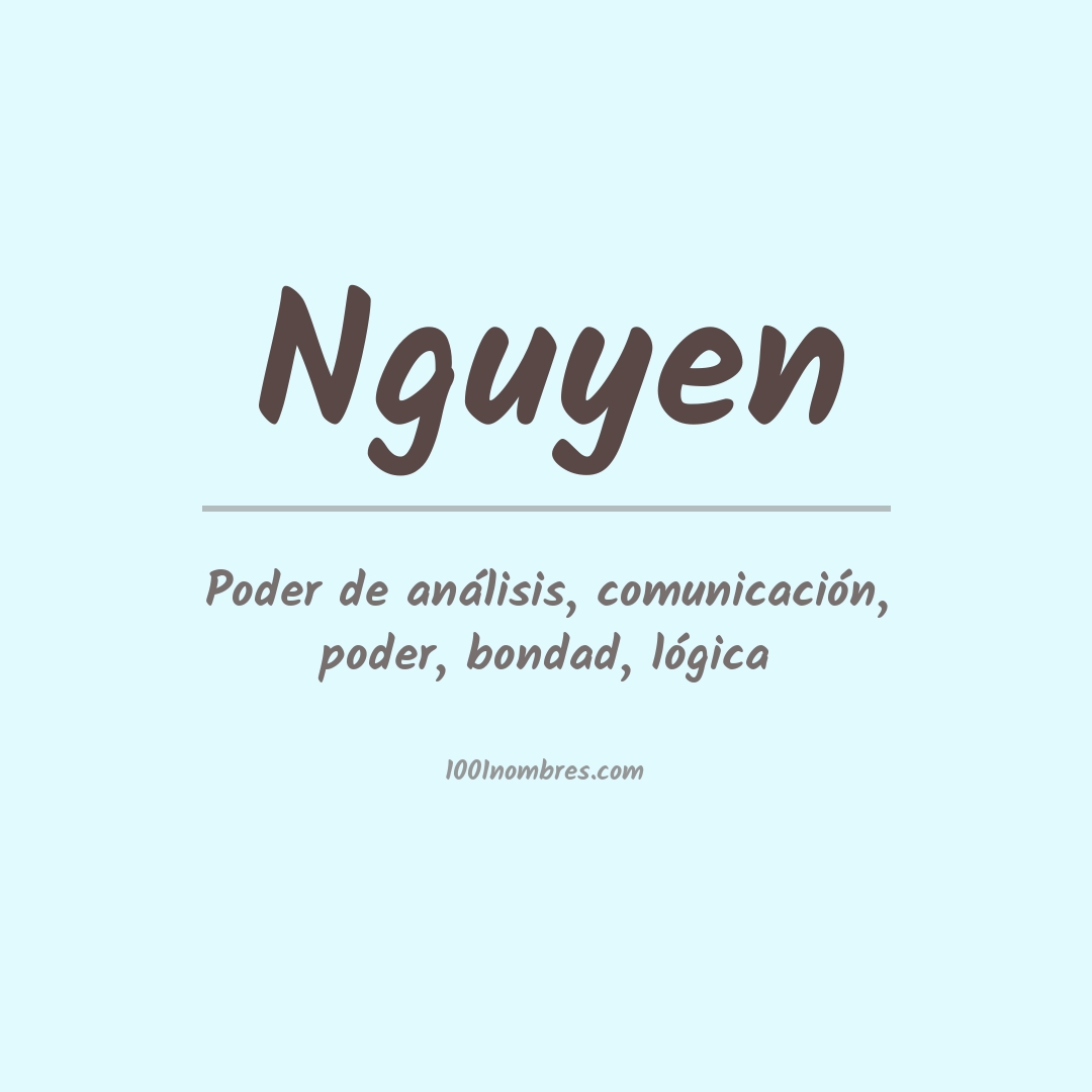 Significado del nombre Nguyen