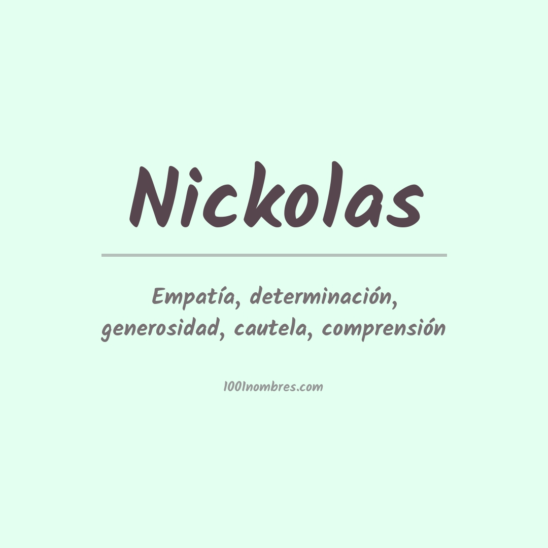 Significado del nombre Nickolas