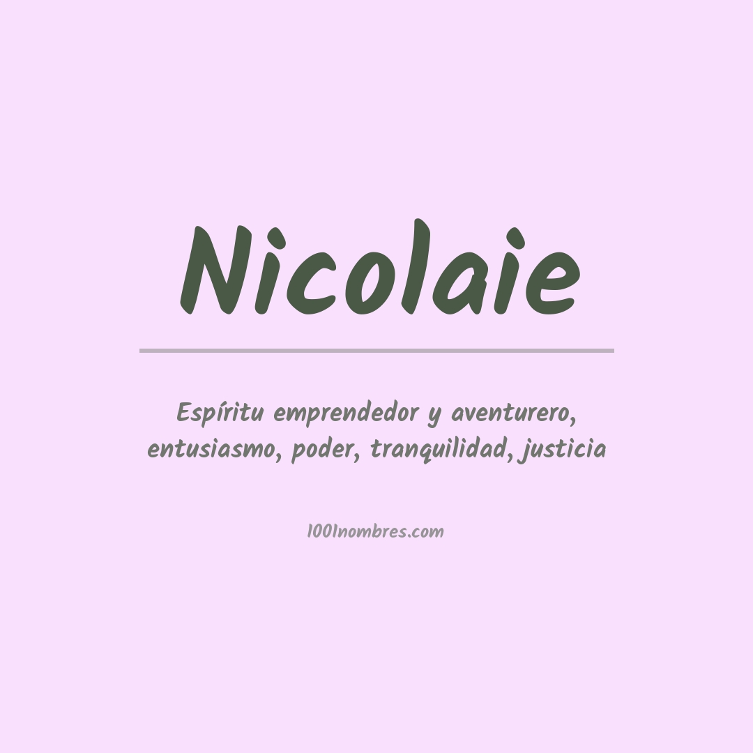 Significado del nombre Nicolaie