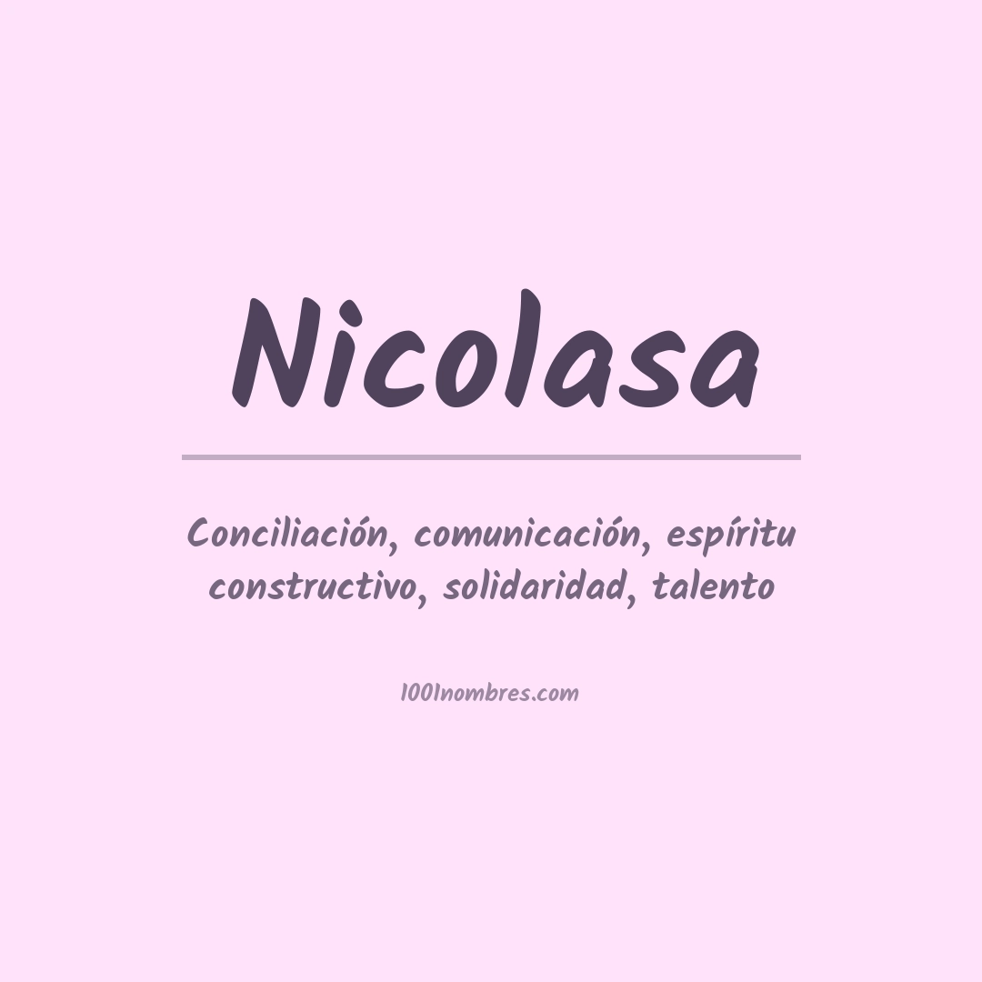 Significado del nombre Nicolasa Significado del nombre Nicolasa