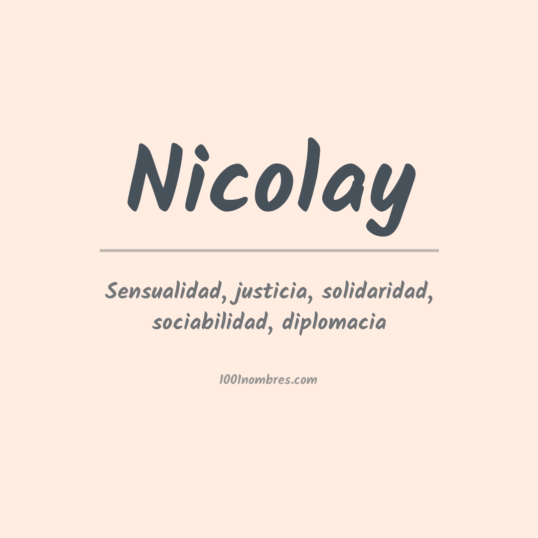 Significado del nombre Nicolay