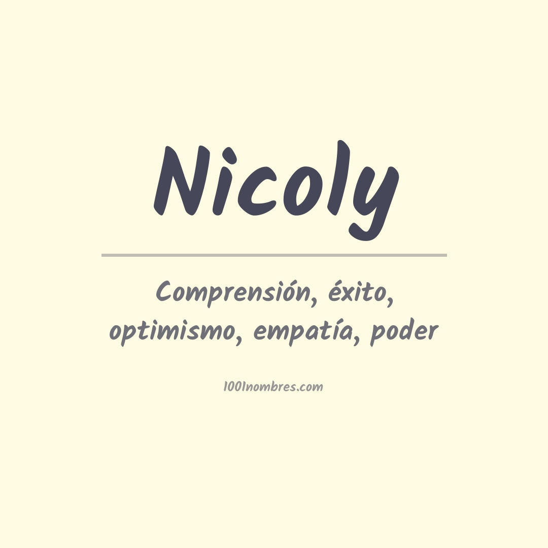 Significado del nombre Nicoly