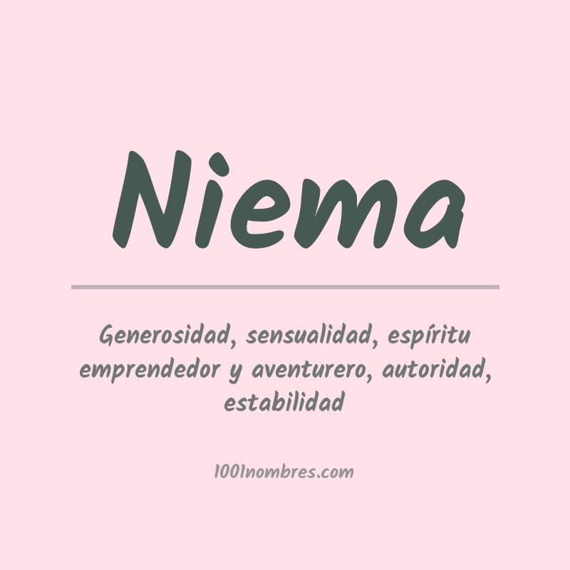 Significado del nombre Niema Significado del nombre Niema