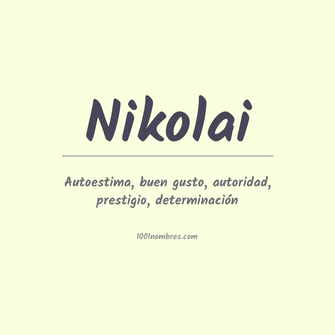 Significado del nombre Nikolai