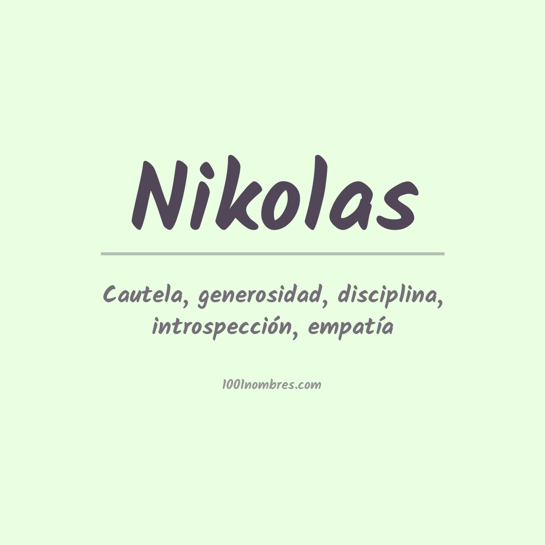 Significado del nombre Nikolas