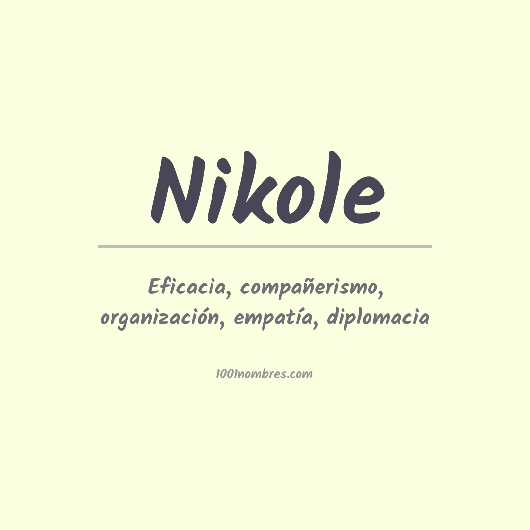 Significado del nombre Nikole