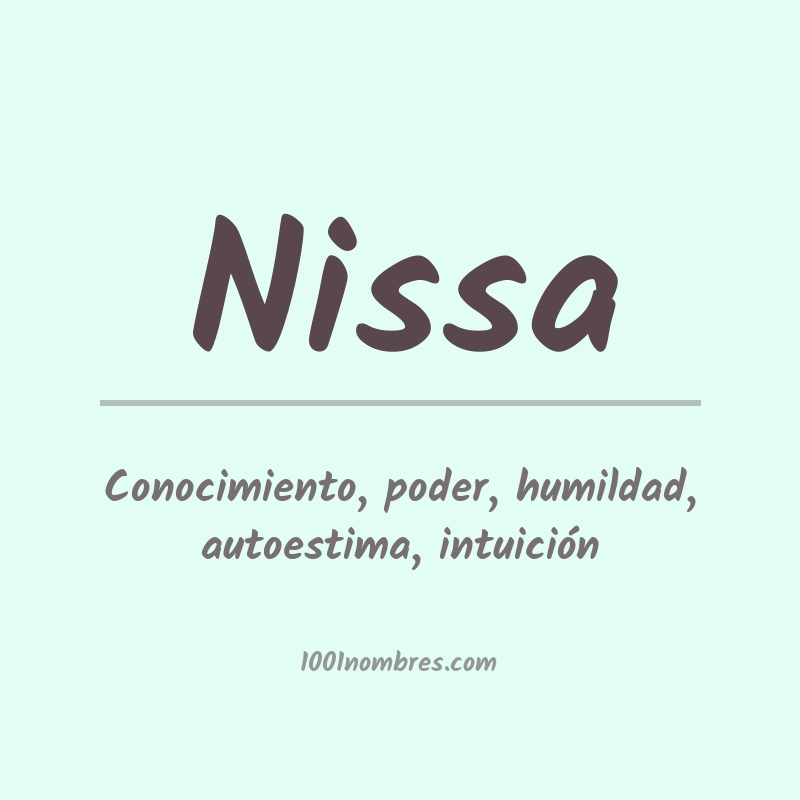 Significado del nombre Nissa Significado del nombre Nissa