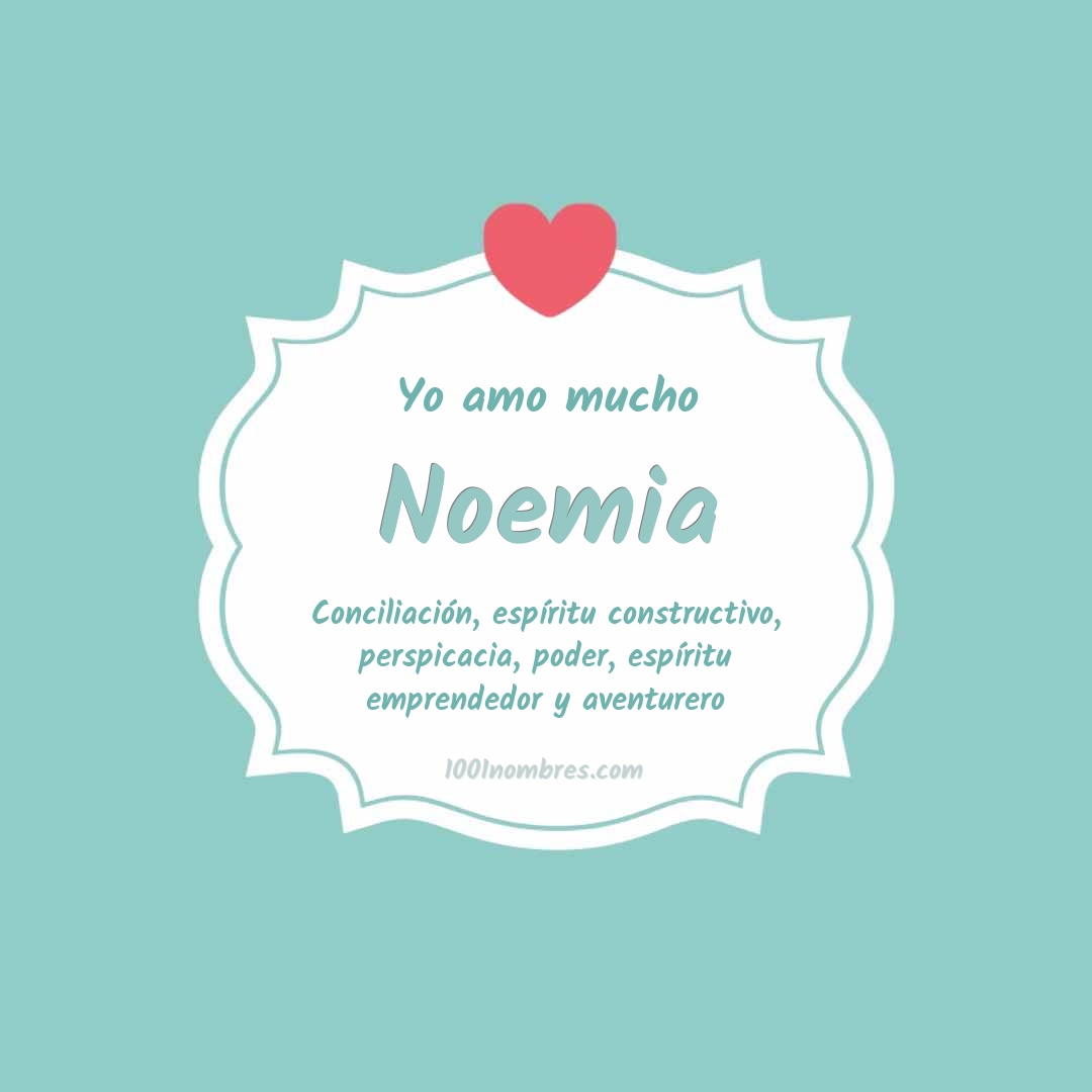 Yo amo mucho Noemia Yo amo mucho Noemia