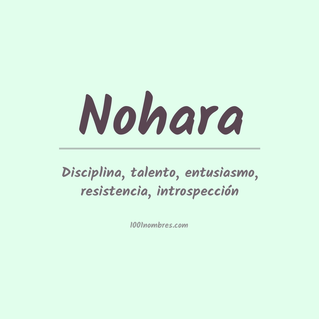 Significado del nombre Nohara