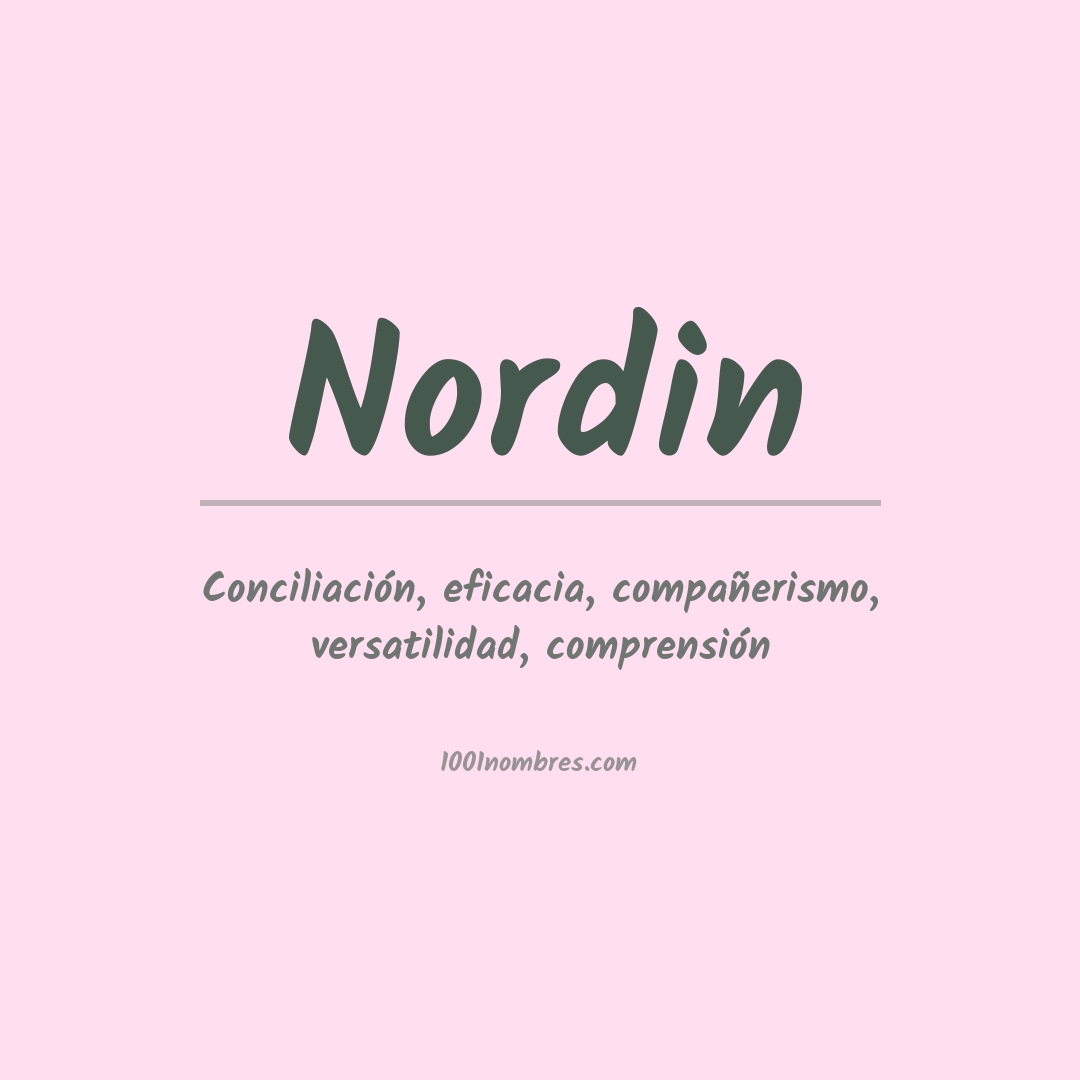 Significado del nombre Nordin