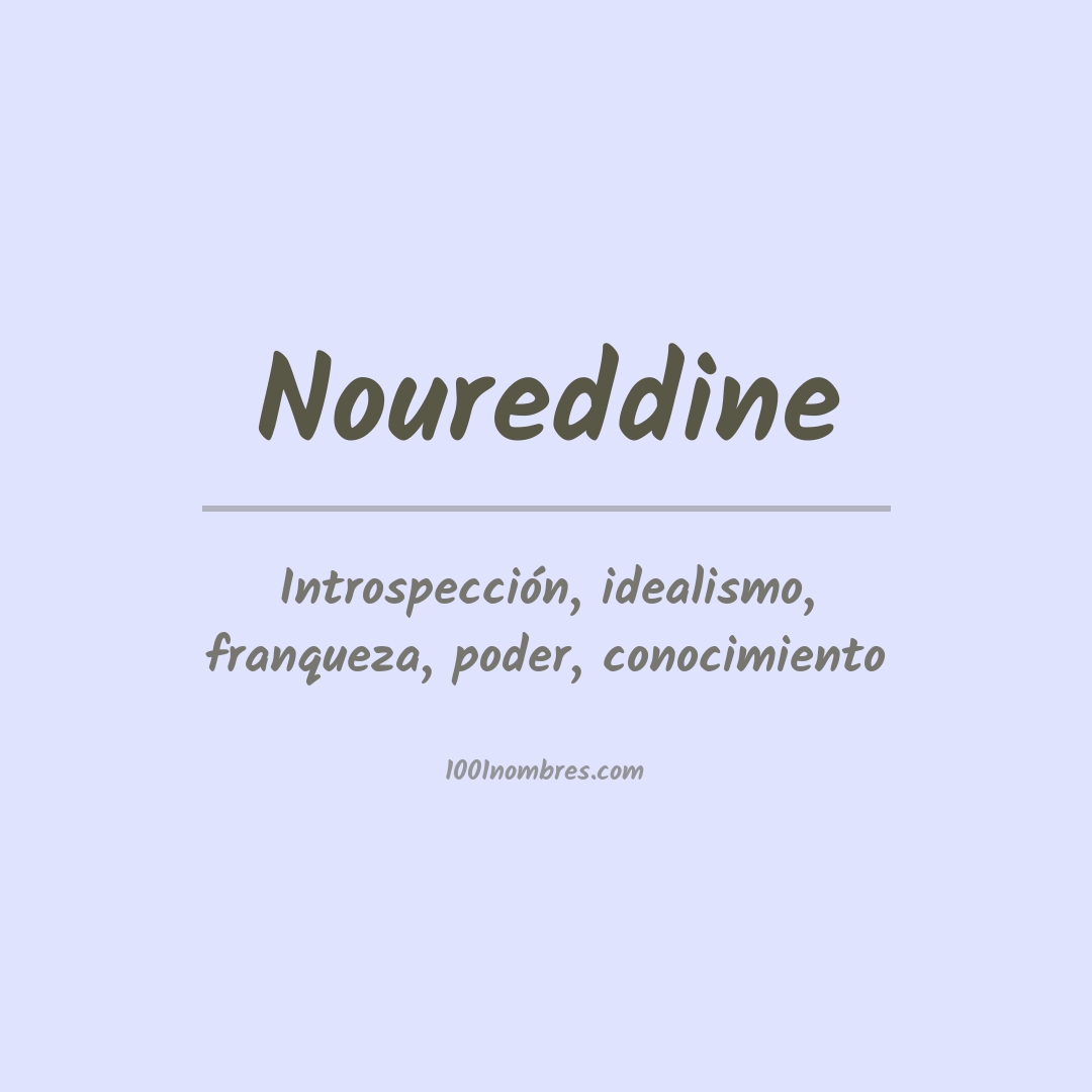 Significado del nombre Noureddine