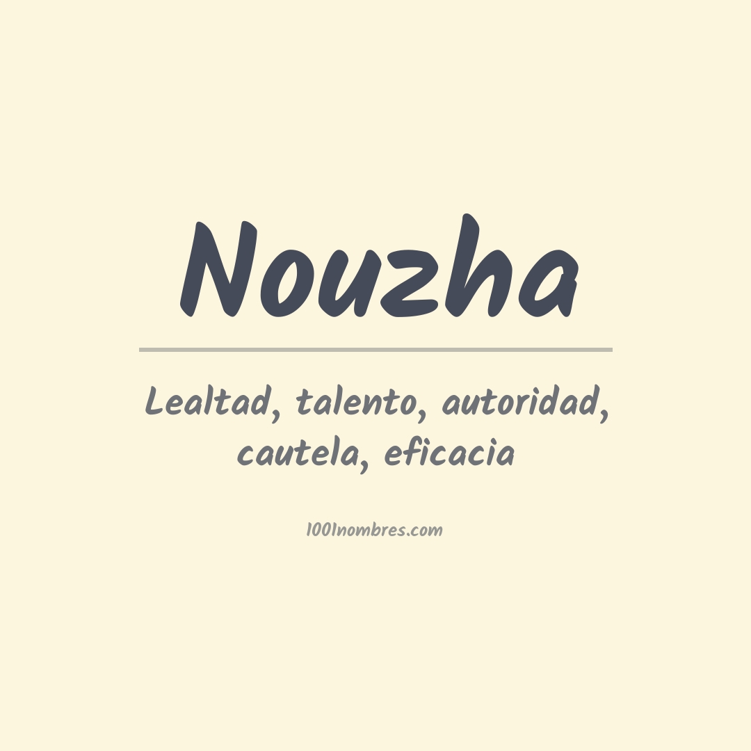 Significado del nombre Nouzha