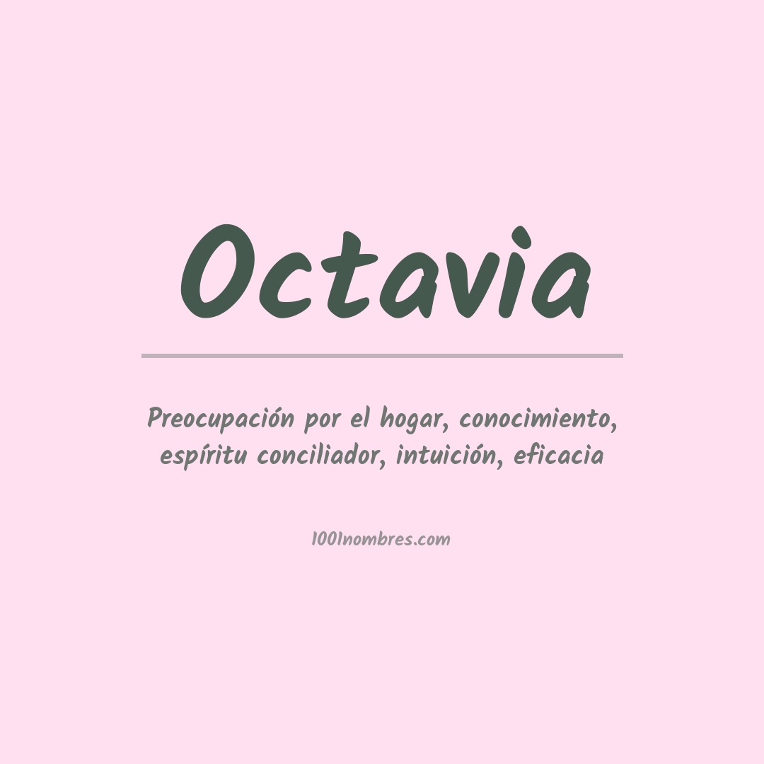 Significado del nombre Octavia