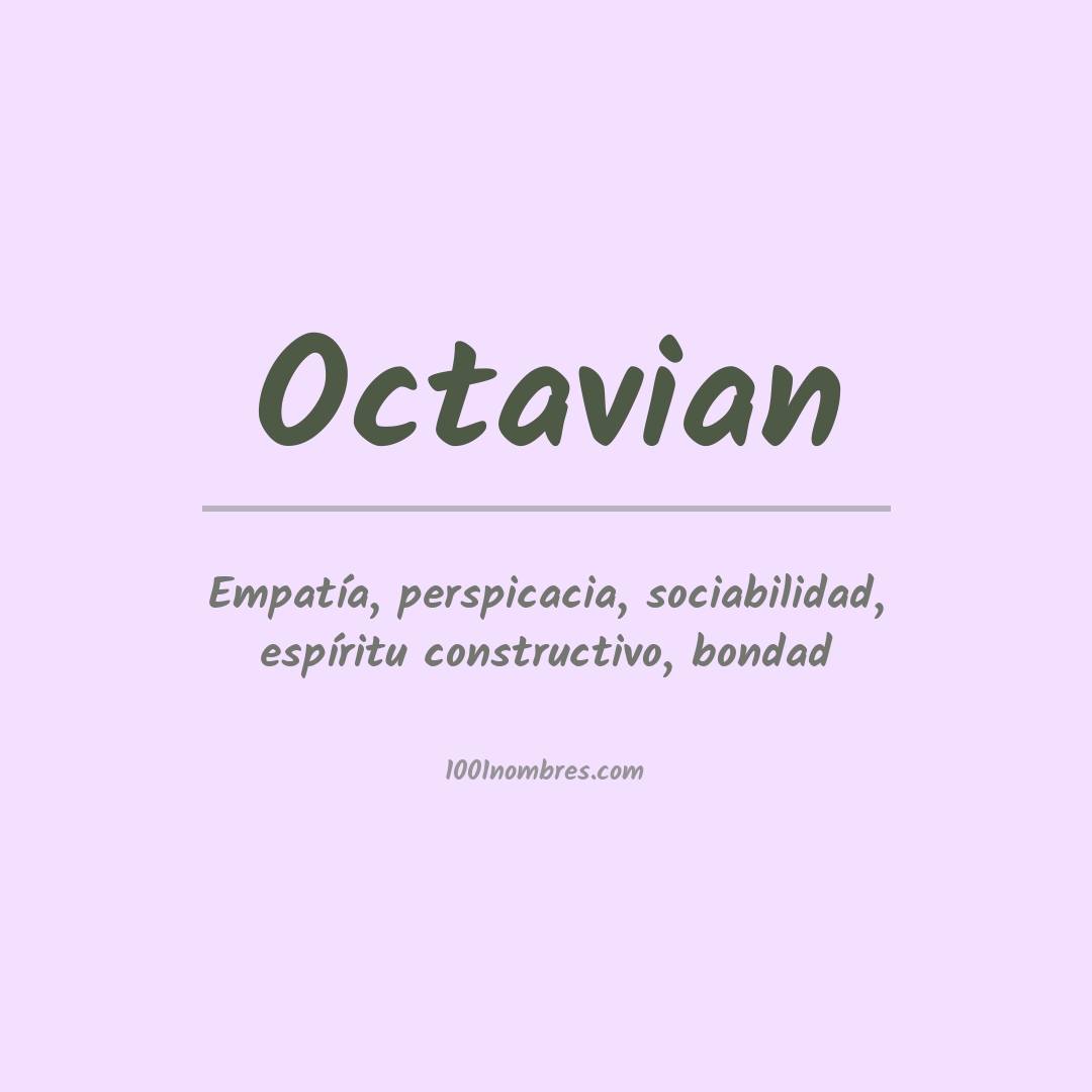 Significado del nombre Octavian Significado del nombre Octavian
