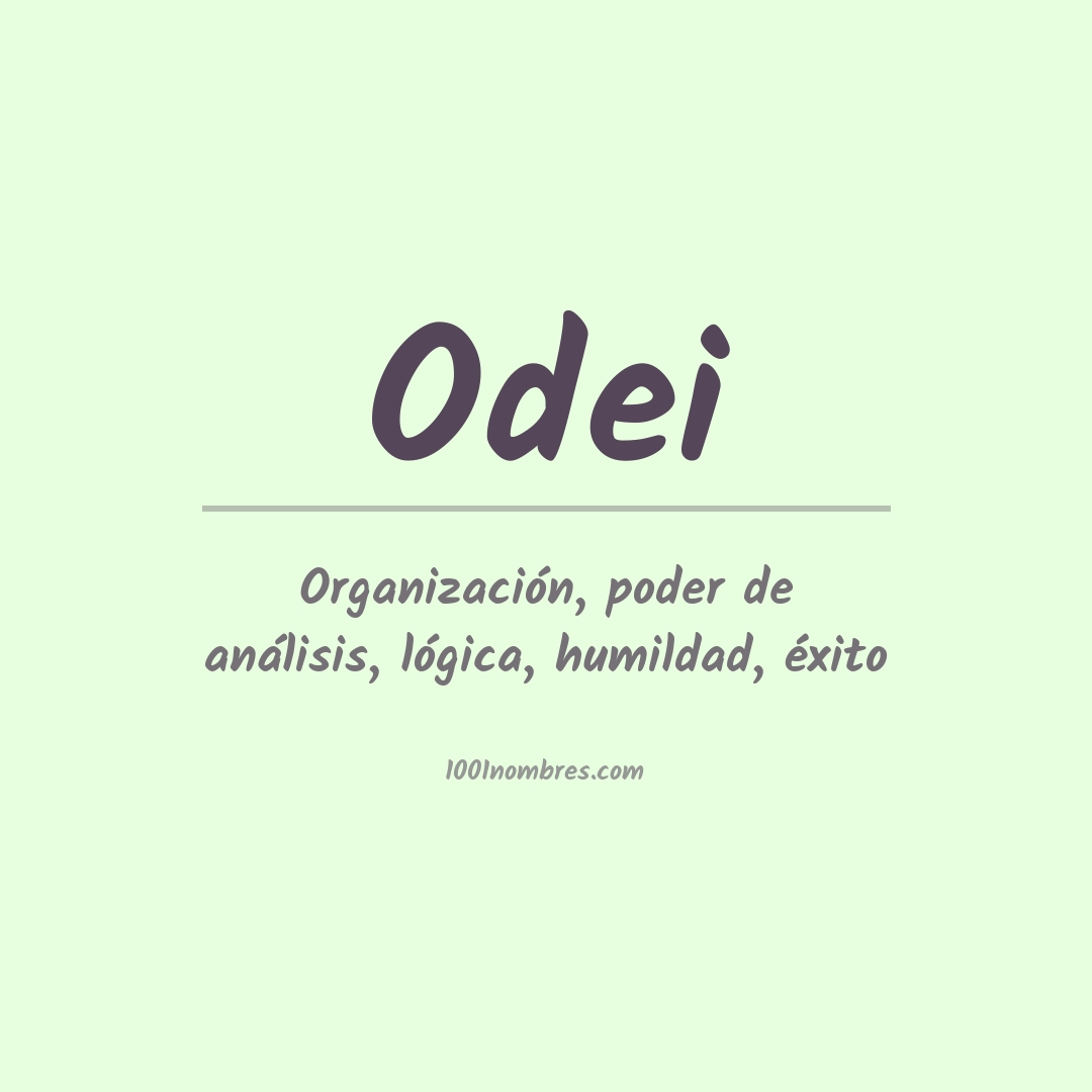 Significado del nombre Odei