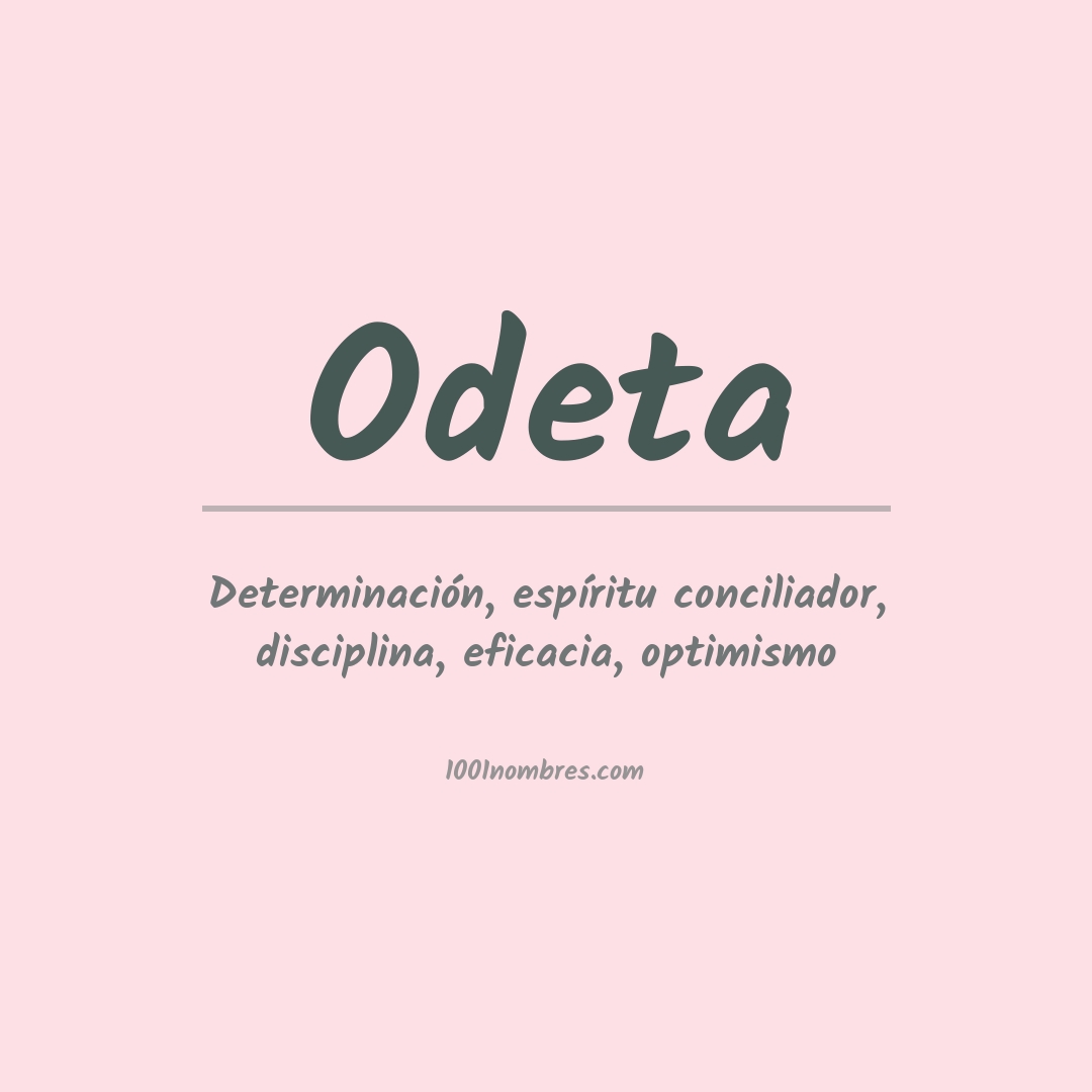 Significado del nombre Odeta