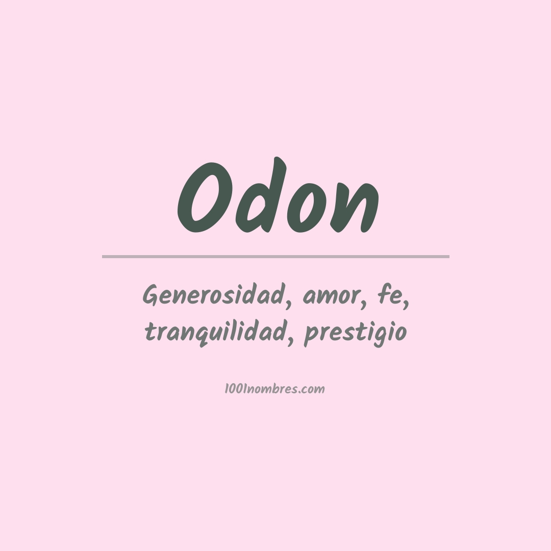 Significado del nombre Odon