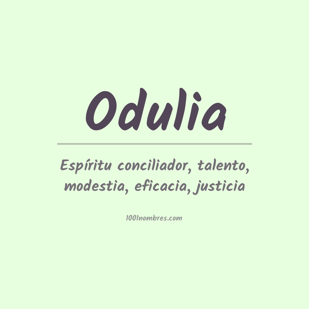 Significado del nombre Odulia