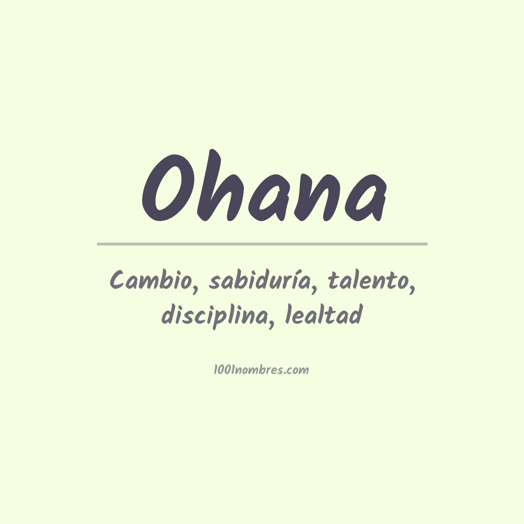 Significado del nombre Ohana