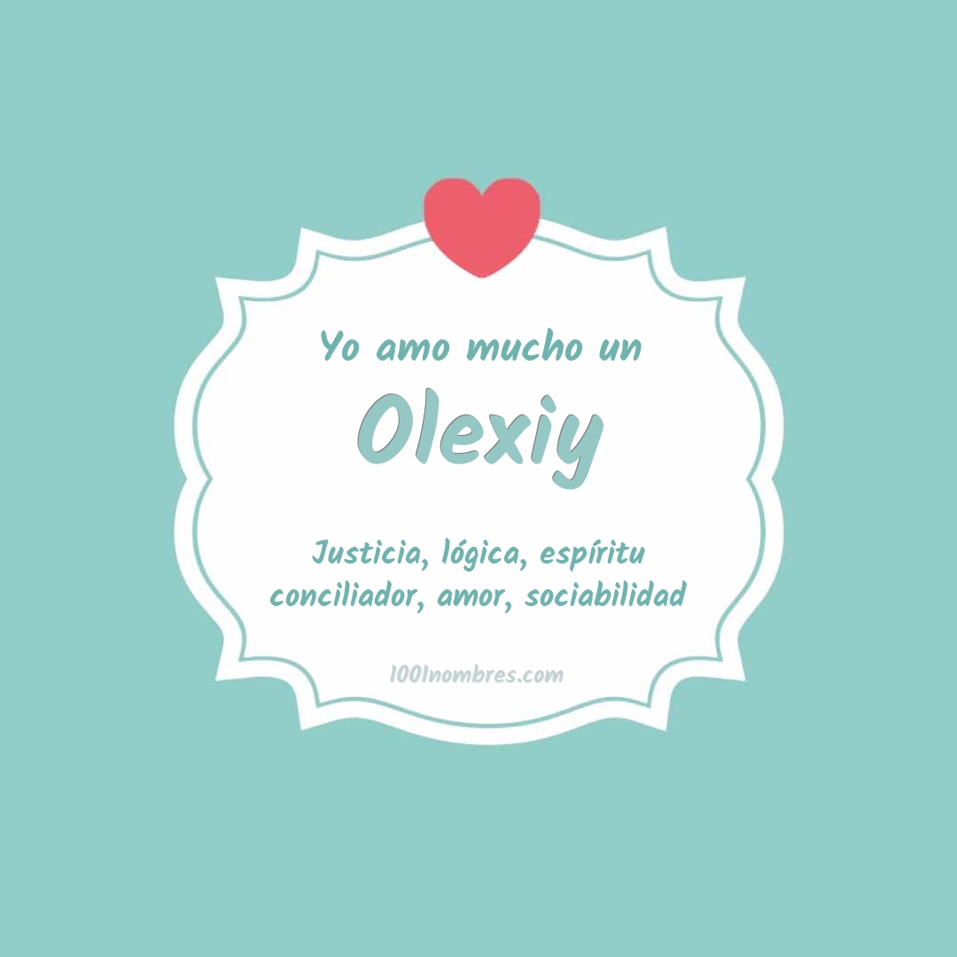 Yo amo mucho Olexiy Yo amo mucho Olexiy