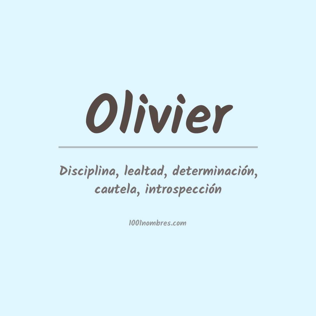 Significado del nombre Olivier