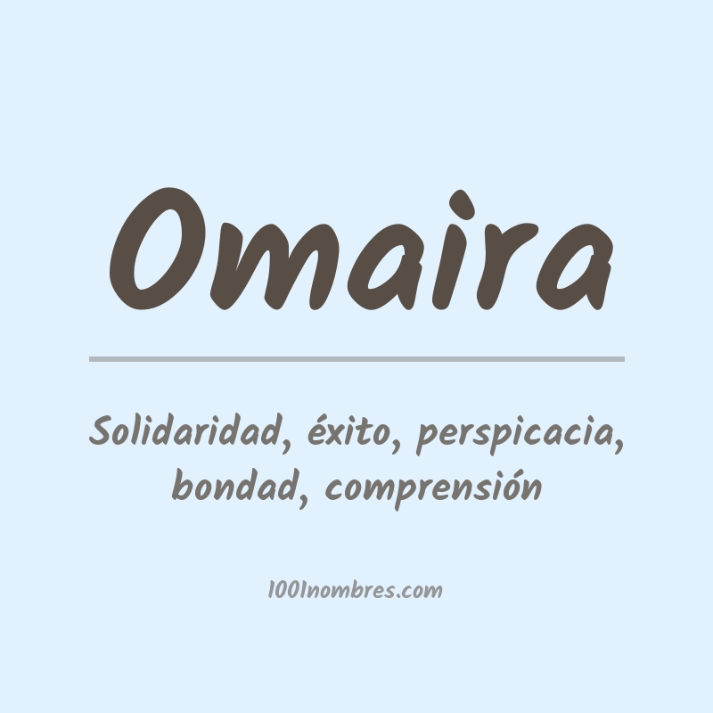Significado del nombre Omaira