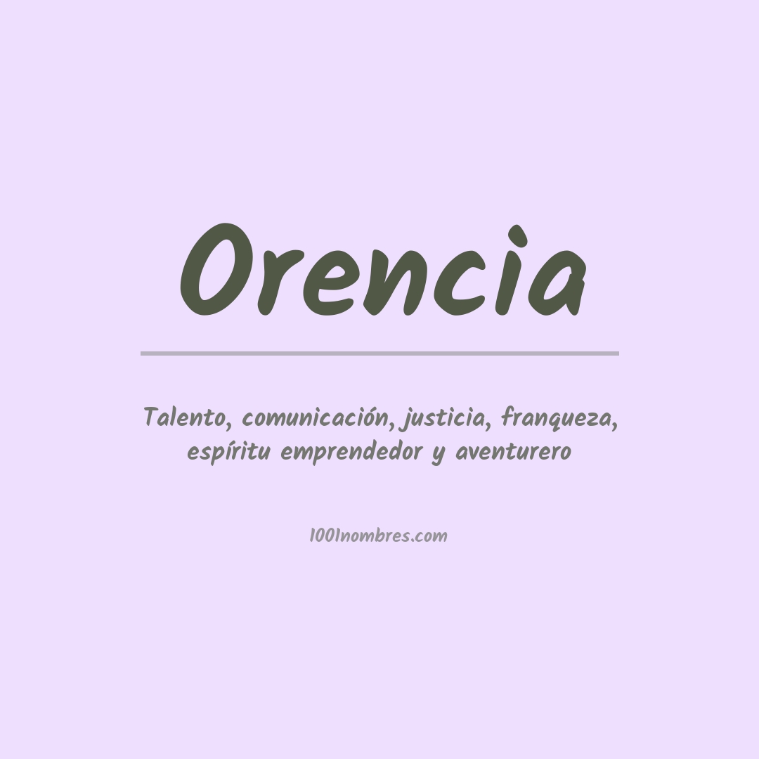 Significado del nombre Orencia