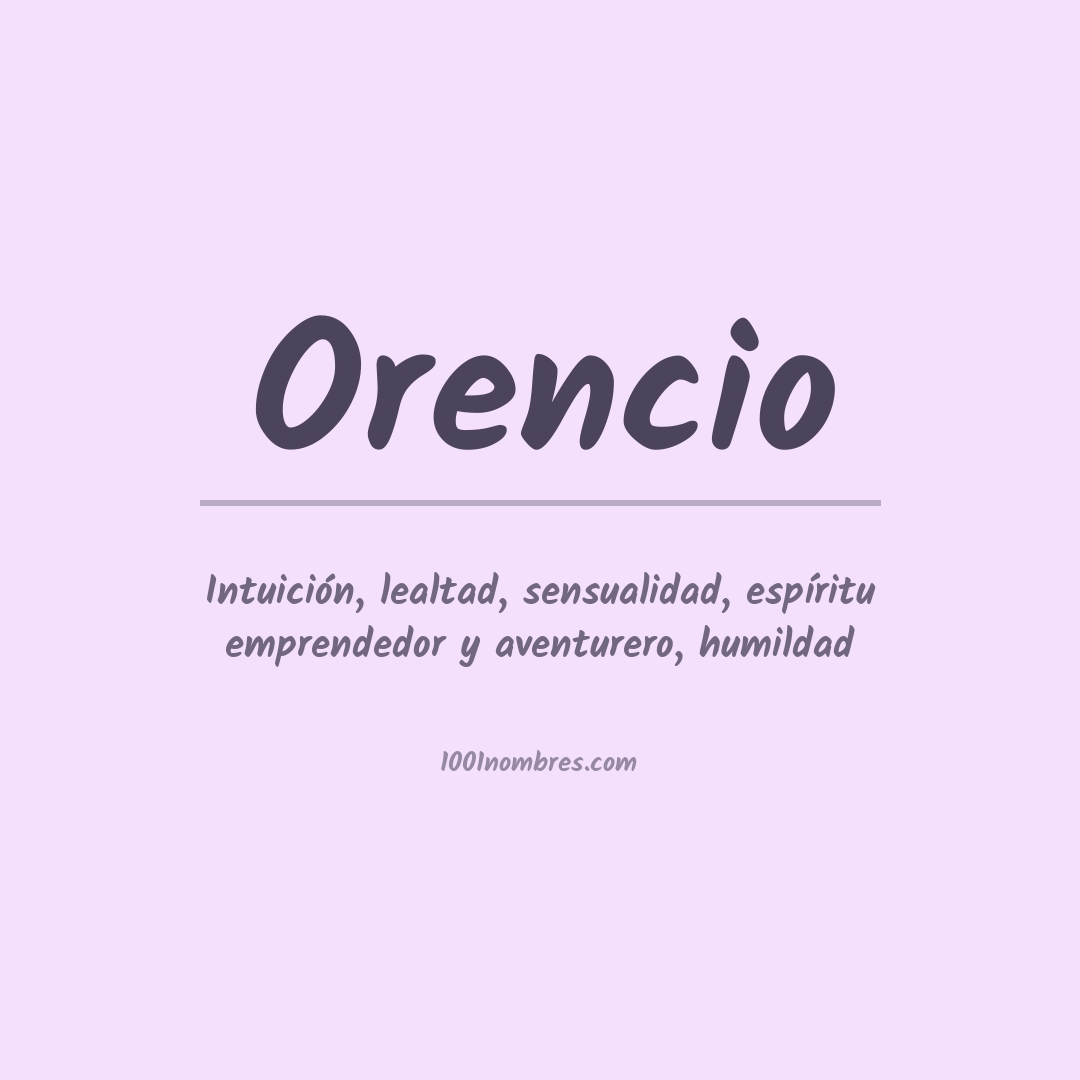 Significado del nombre Orencio