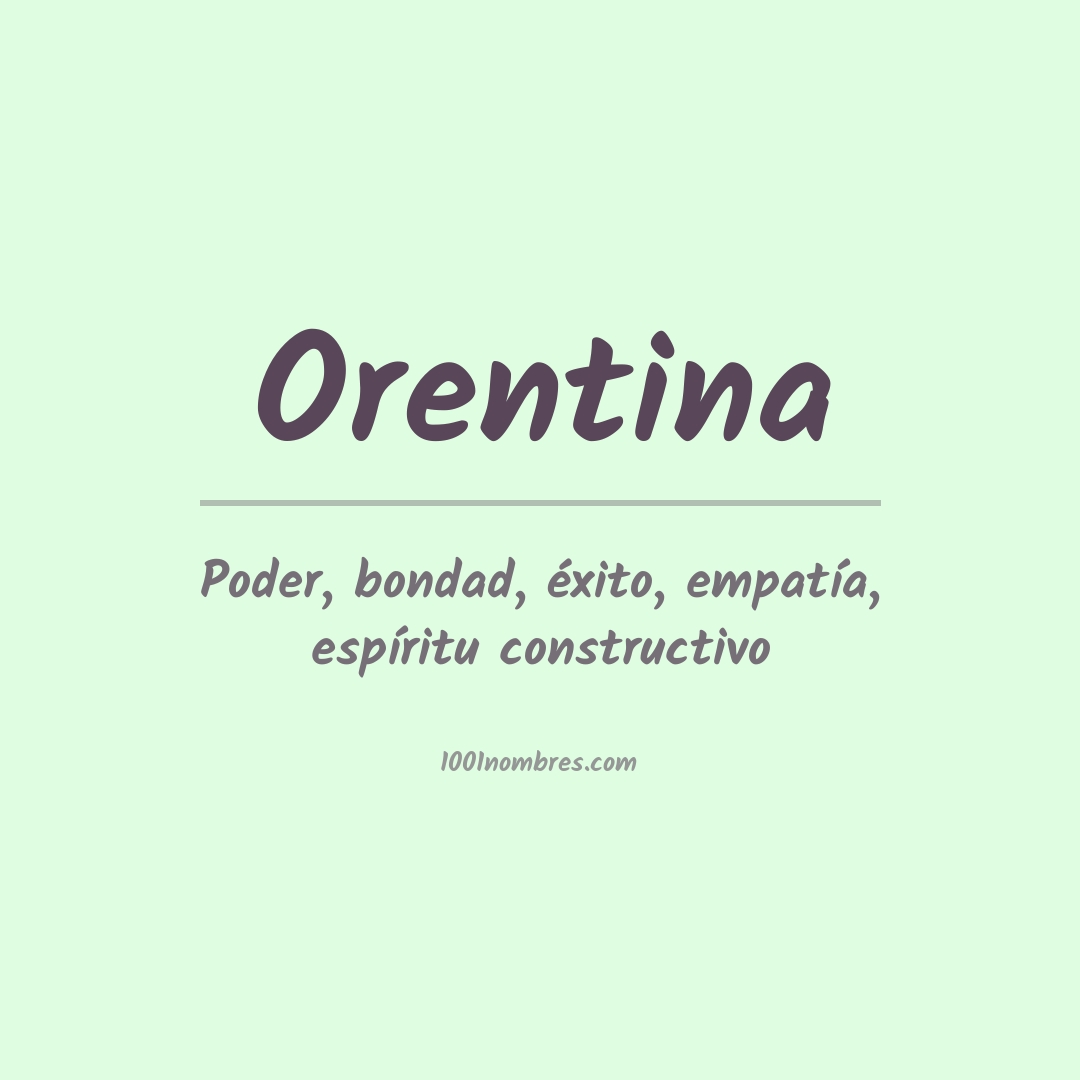 Significado del nombre Orentina