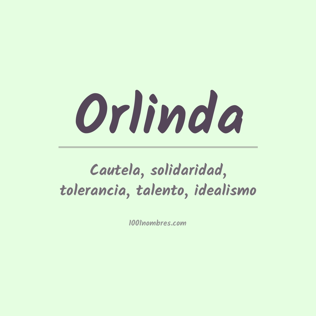 Significado del nombre Orlinda