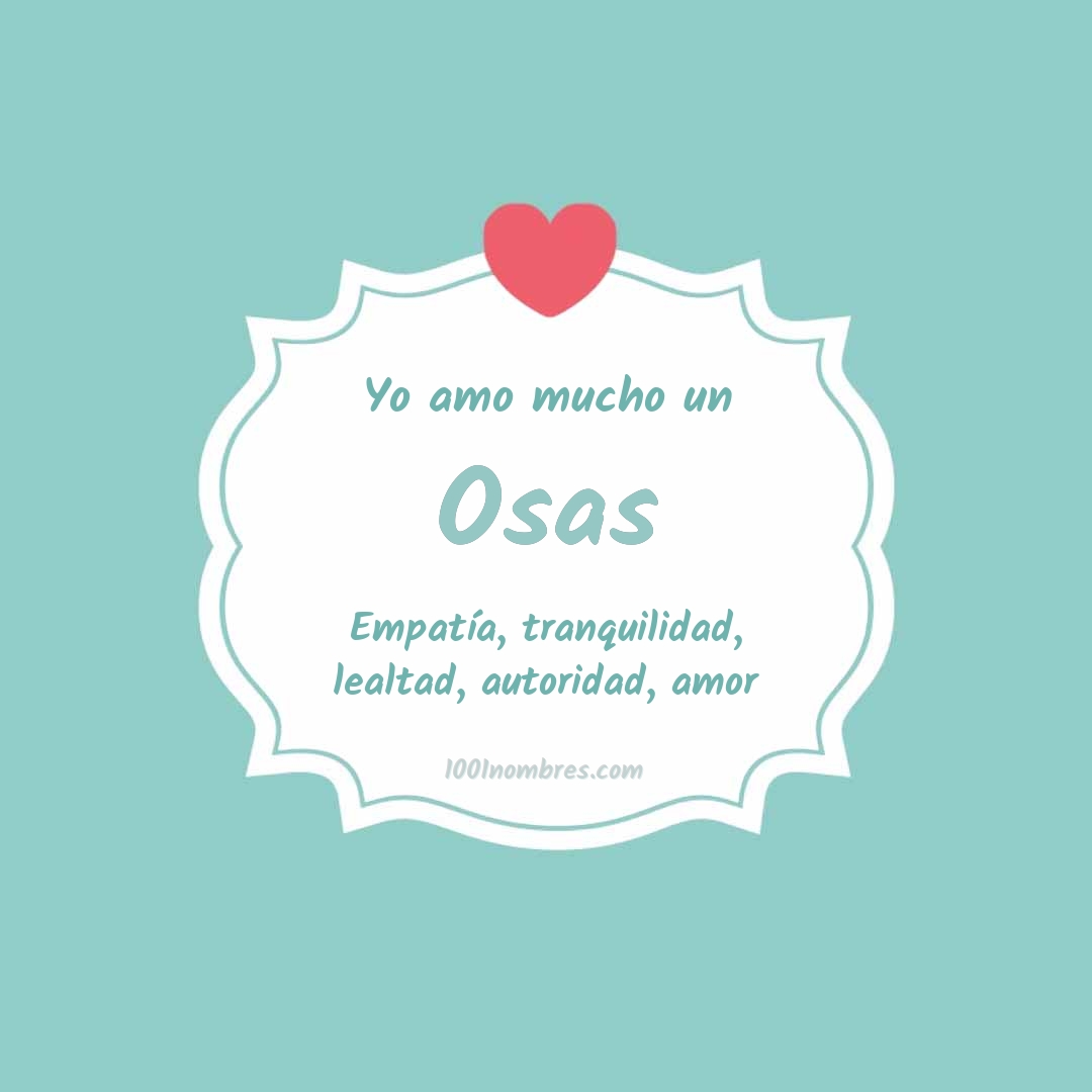 Yo amo mucho Osas