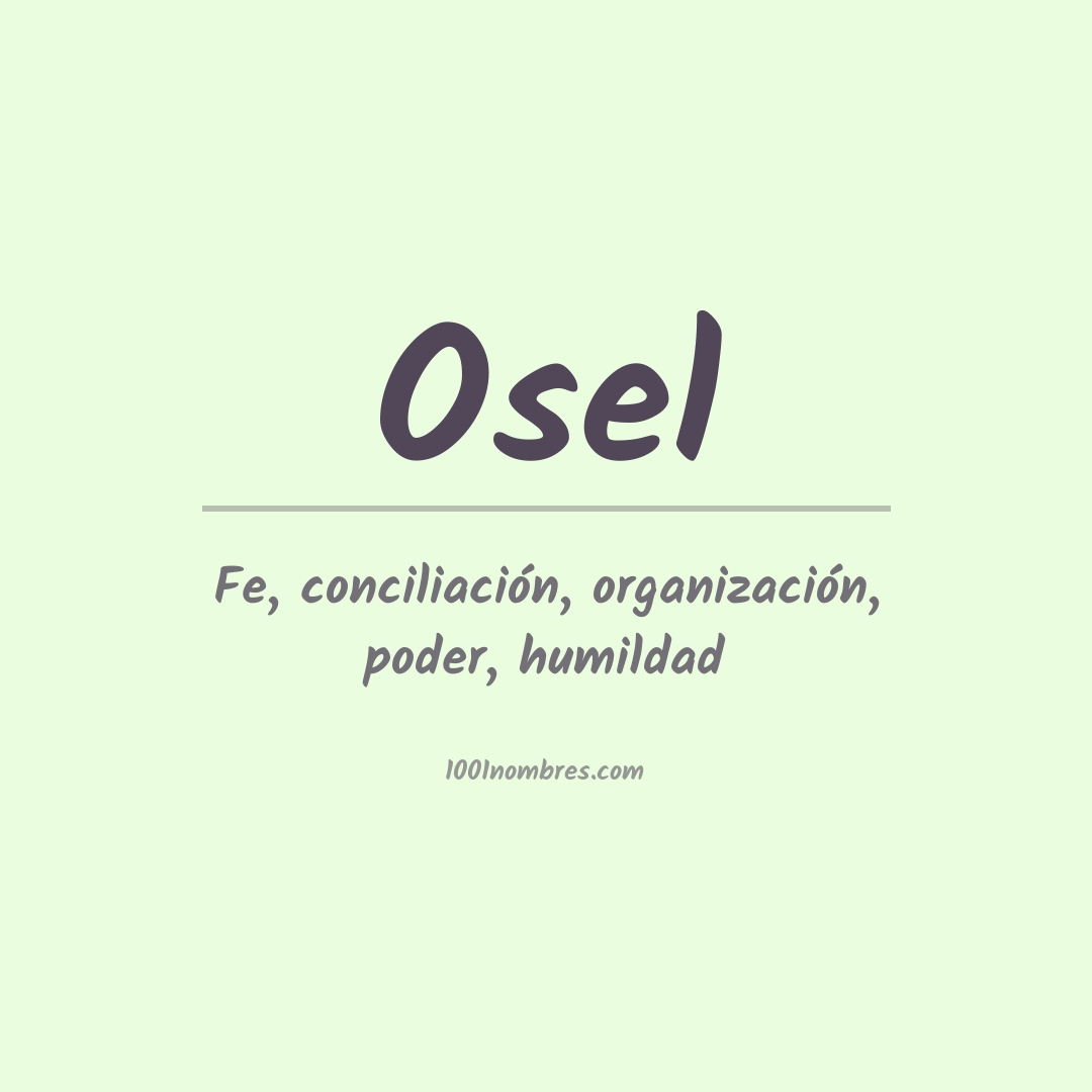 Significado del nombre Osel