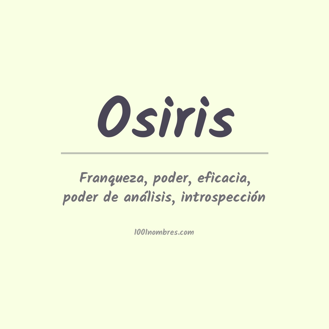 Significado del nombre Osiris