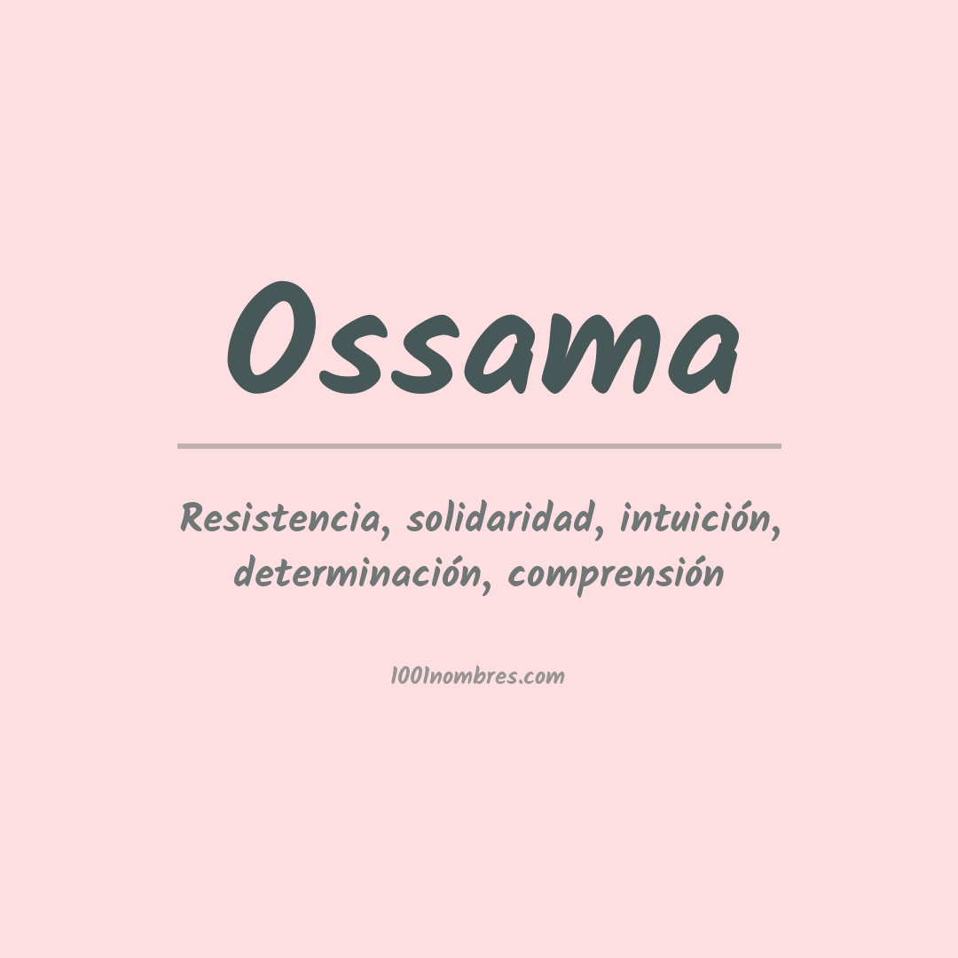 Significado del nombre Ossama