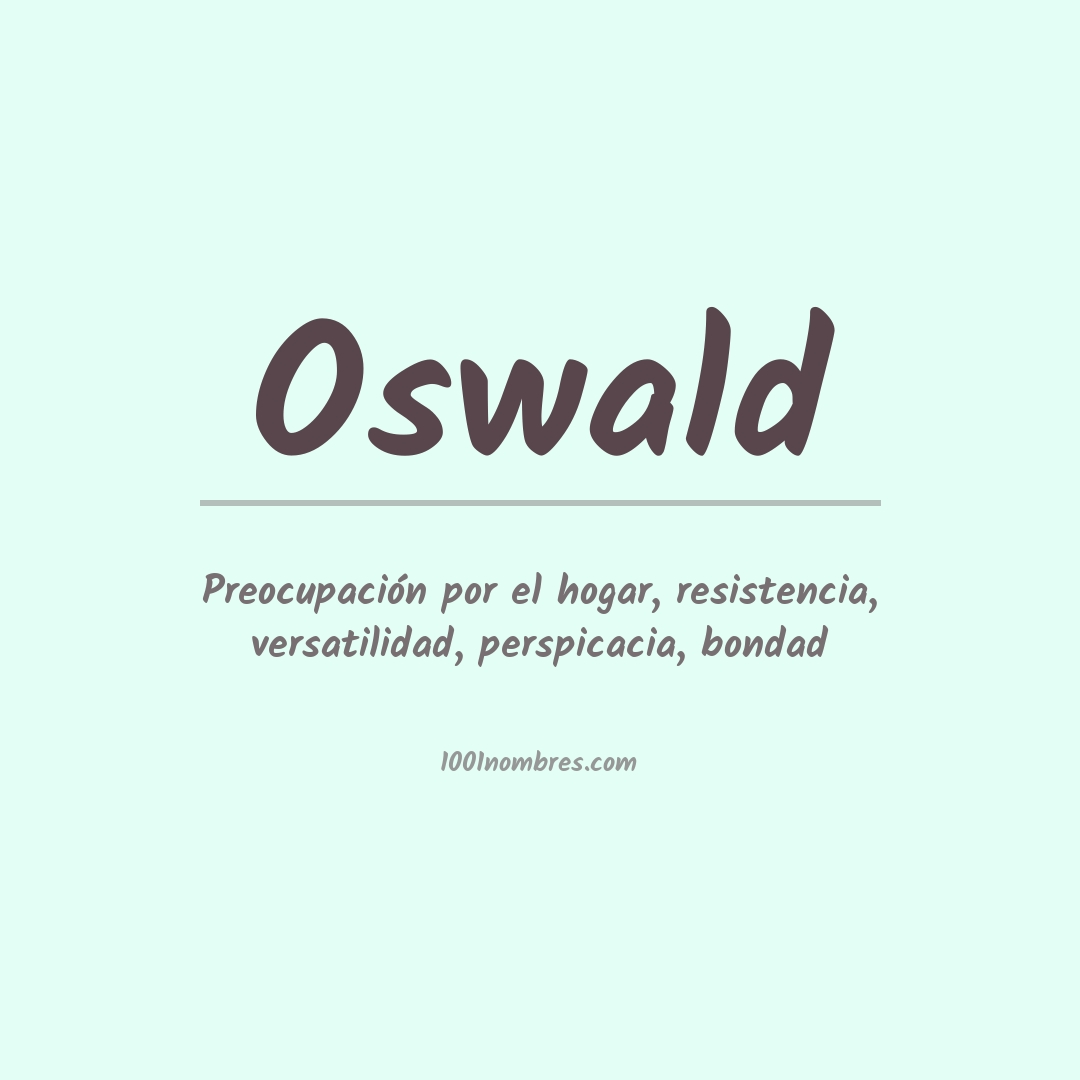 Significado del nombre Oswald