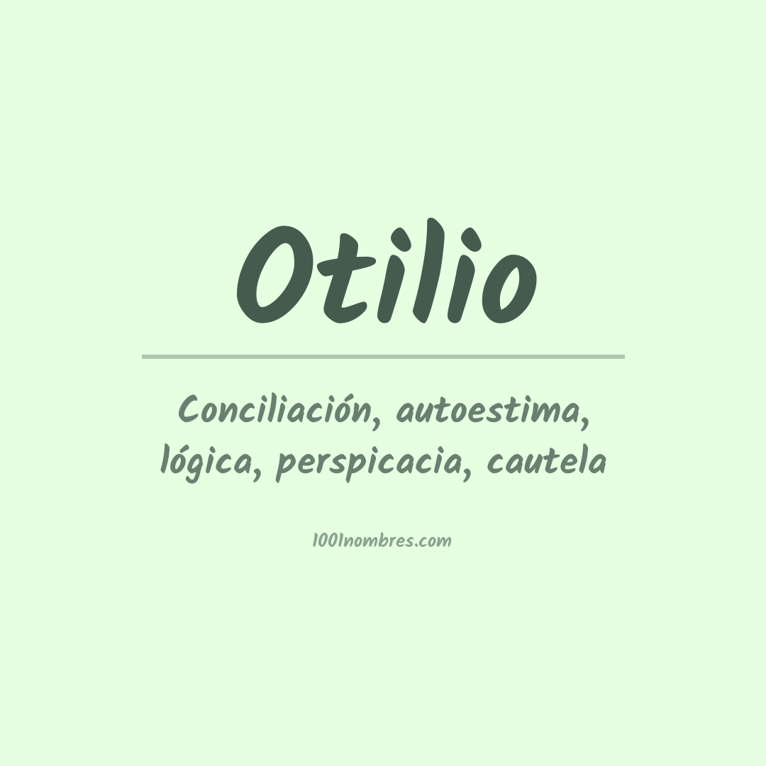 Significado del nombre Otilio