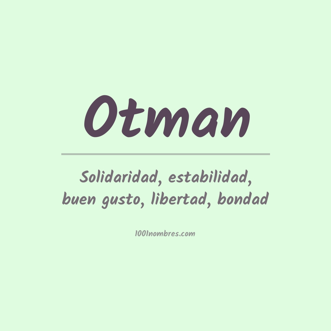 Significado del nombre Otman